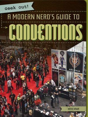 cover image of A Modern Nerd's Guide to Conventions